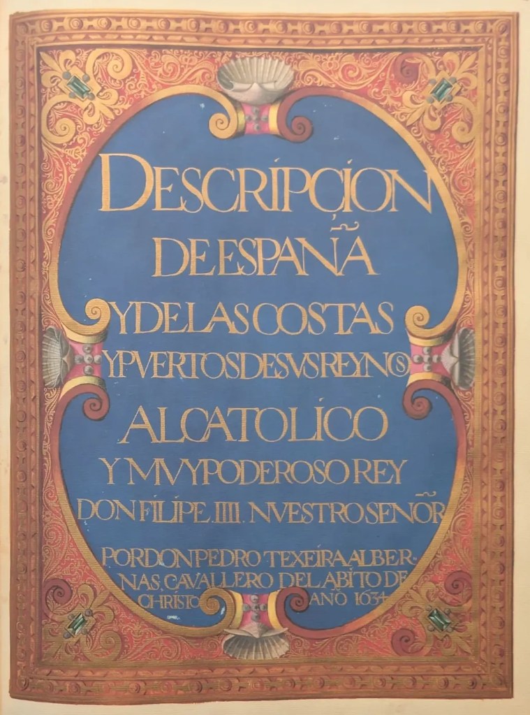 Imagen de la Portada de la Descripción de España y sus costas de Pedro Texeira